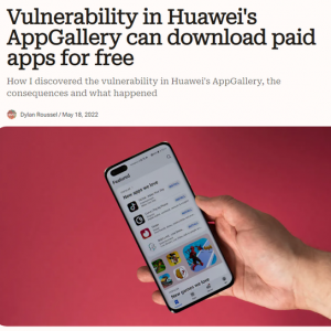 安卓开发者发现华为 AppGallery 漏洞，可免费下载付费应用